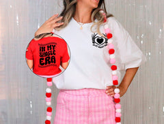 In My Single Era Shirt, Retro Valentine Tshirt, Valentine's Day Shirt, Anti Valentine Shirt, Valentines Heart Shirt, Valentine Gift For Her