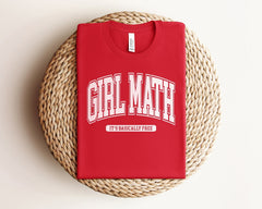 Girl Math Shirt, Best Friend Shirt, Math Teacher Valentine's Day Shirt, It's Basically Free Tshirt, Girls Trip Shirts, Funny Math Lover Gift