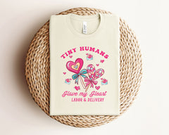 Labor and Delivery Nurse Valentines Shirts, L&D Valentine's Day, Tiny Humans Have My Heart T-Shirts for Valentines Day, Gift for Nurse
