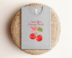 Cherry Valentine Shirt - I Love You Cherry Much Shirt - Valentines Gift for Girlfriend - Coquette Valentine T-Shirt - Cherry Lover Valentine