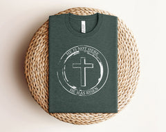 He is RisenTee, He is Not Here, He Has Risen T-Shirt, Christian Easter Shirt, Jesus Easter Shirt, Faith Easter Tee, Unisex Christian Shirt