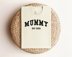 Mummy Est 2024 Shirt, Mother's Day Gift Shirt, Gift for Mom, New Mom Shirt, Pregnancy T-Shirt, Funny Mummy Shirt