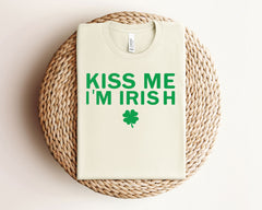 Kiss Me I'm Irish Shirt - St. Patrick's Day Shirt - Women St. Patrick T-Shirt - Irish Girl St. Patrick Shirt - Minimalist St. Patrick Shirt