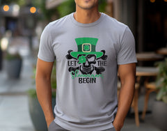 Let The Shenanigans Begin - Funny St Patrick's Day Shirt - Clover Tee - Sarcastic T-Shirt - Lucky Skeleton Tee - Patrick’s Day Gift