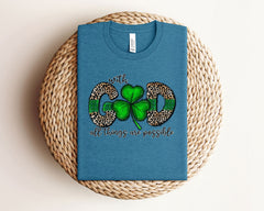 With God All Things Are Possible - Lucky Clover T-Shirt -Christian Gift - Bible Tee - Shirt for Women -  Inspirational Tee - Matthew 19:26
