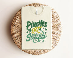 Funny St Patricks Day T-Shirt, Pinches Get Stitches Shirt, St Patrick Party Tee, Funny Irish Shirt, St Patrick Day Gift, Unisex Shirts