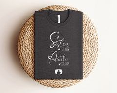 Auntie Shirt - Promoted to Aunt Shirt - Aunt Reveal T-Shirt - Sister to Auntie Shirt - New Aunt Shirt - Gift for New Aunt