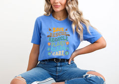 Earth Day Shirts -Save Rescue Recycle Plant Clean Care - Environmental Shirt - Earth Awareness T-Shirt - Earth Day Gift - Earth Lover Shirt