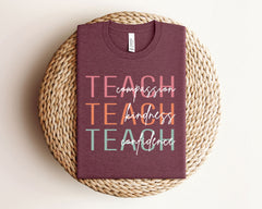 Teach Compassion Kindness Confidence T-Shirt - Inspirational Teacher Tee - Teacher Appreciation Gift - Teacher Life Shirt - Back To School