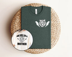 One Hell of A Mother T-Shirt - Mom Life T-Shirts - Cool Mom Shirts - Retro Mom Shirt - Mother's Day Gift -  Motherhood T-Shirt
