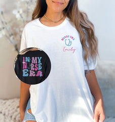 In My Nurse Era T-Shirt - Personalized Nurse Shirt - Custom Nurse Tee - Retro Nurse Gift - Nursing School Gift - Nursing Graduation Gift