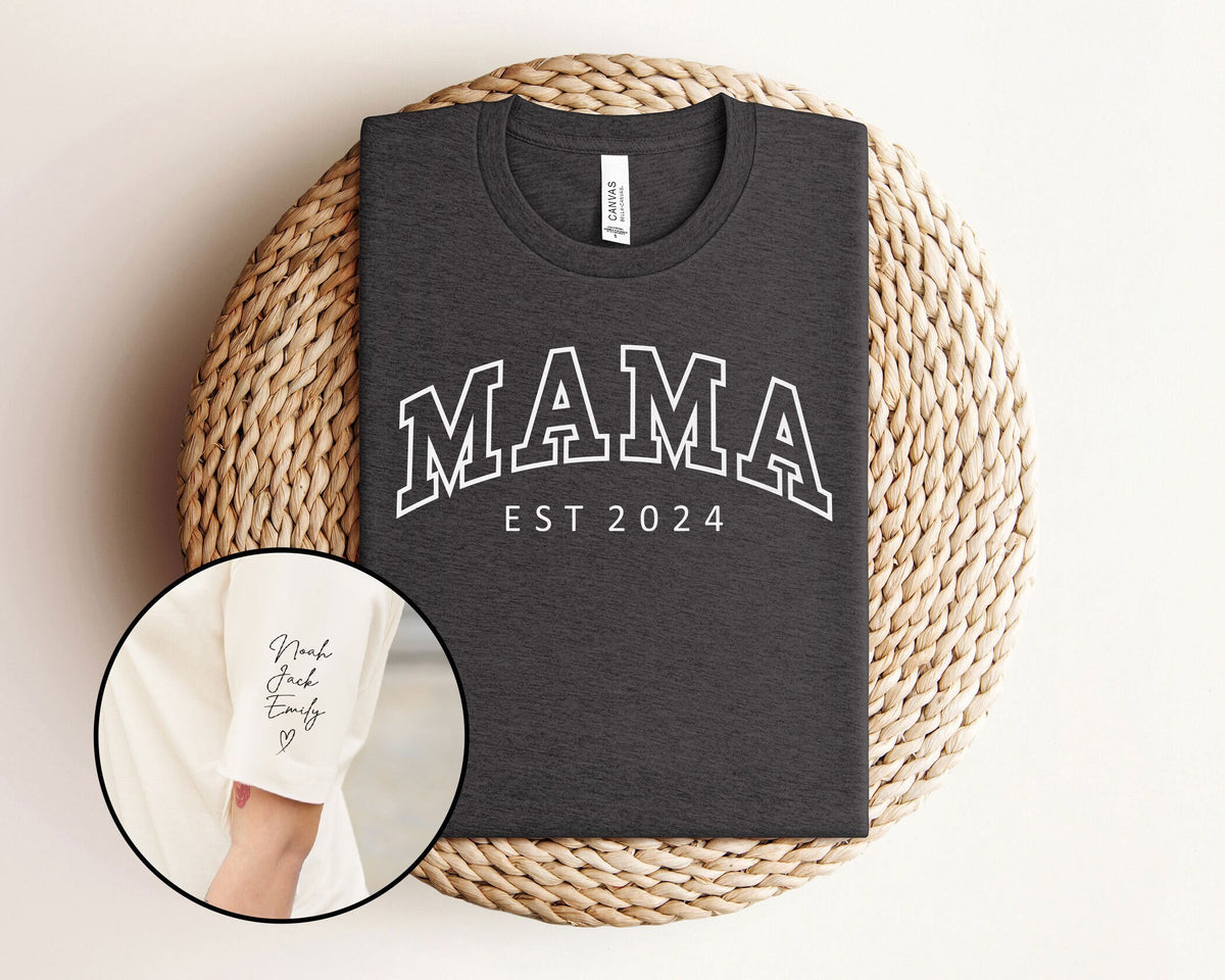 Personalized  Mama Shirt - Mom Shirt with Kids Names on Sleeve - Custom Mom T-Shirt - Mother's Day Gift - New Mom Gift