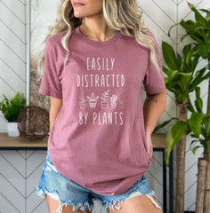 Easily Distracted By Plants Shirt - Funny Plants Shirt - Gardening T-Shirt - Plant Lover Gift - Gardener Shirt