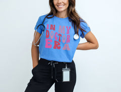 In My Doctor Era T-Shirt - Retro Doctor Shirt - Medical Doctor Tee - Doctor Life T-Shirt - Medical Student Gift - Doctor Graduation Gift