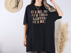 It's Me Hi Lawyer T-Shirt - Funny Lawyer Shirt - New Lawyer Tee - Women Lawyer Gift - Law Student Gift - Lawyer Life T-Shirt