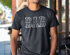 Dad Shirt with Kids Names - Custom Dad T-Shirt - Father's Day Gift - Personalized Dad Shirts - New Dad Shirt - Birthday Gift for Dad