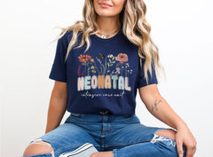 Wildflower Nicu T-Shirt -  NICU Floral Shirt - Neonatal Intensive Care Unit Tee - Nurse Appreciation Gift - Nicu Nurse Gift - NICU Gift