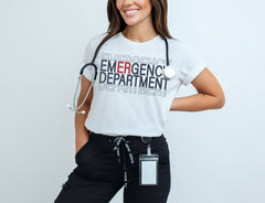 Emergency Department T-Shirt - ER Nurse Shirt - ER Department Tee - Nurse Hero Gift - Graduation Gift - Registered Nurse Gift - ED Shirt