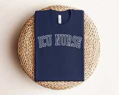 Intensive Care Unit Nurse Shirt - ICU Nurse T-Shirt - Nurse Appreciation Gift - Nurse Hero Tee - Nurse Life T-Shirt - ICU Nurse Gift