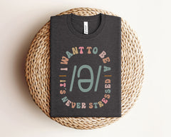 I Want To Be A Schwa It's Never Stressed T-Shirt - Funny Grammar Shirt - Reading Teacher Gift -Linguistics Humor Tee - Phonetics Shirt