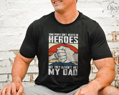 Dad Hero Shirt - Father's Day T-Shirt- Gift for Dad - Best Dad Shirt - Father's Day Gift - Father Hero Shirt