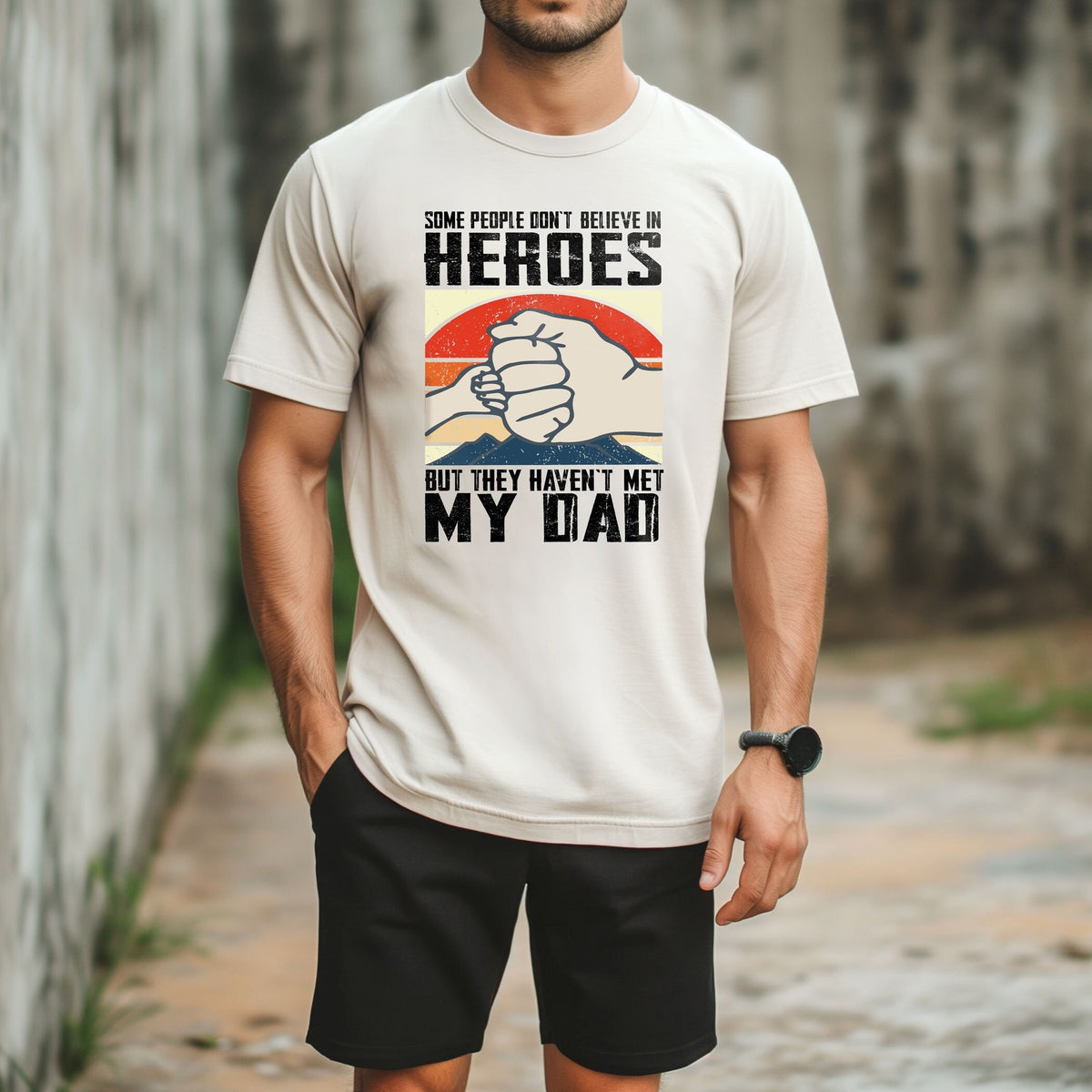 Dad Hero Shirt - Father's Day T-Shirt- Gift for Dad - Best Dad Shirt - Father's Day Gift - Father Hero Shirt
