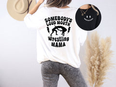 Somebody's Loud Mouth Wrestling Mama T Shirt - Wrestling Mom Gifts - Wrestler Mom Tee - Wrestling Gift Idea - Wrestling T-Shirt for Mom