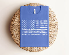 Husband Daddy Protector Hero Shirt - Father's Day Shirt - Patriot Dad Shirt - American Flag Dad Shirt - Gift for Husband - Father's Day Gift