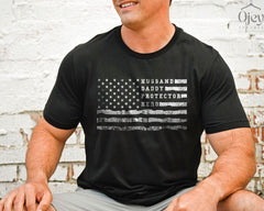Husband Daddy Protector Hero Shirt - Father's Day Shirt - Patriot Dad Shirt - American Flag Dad Shirt - Gift for Husband - Father's Day Gift