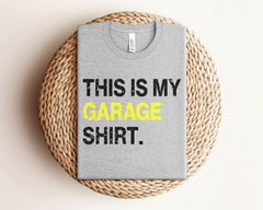 This is my Garage Shirt - Funny Dad Shirts -  Working in the Garage with My Dad Shirt - Matching Dad and Me Outfit