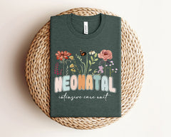 Wildflower Nicu T-Shirt -  NICU Floral Shirt - Neonatal Intensive Care Unit Tee - Nurse Appreciation Gift - Nicu Nurse Gift - NICU Gift