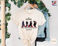 The Return Trump Shirt - Trump for President Shirt - MAGA T-Shirt - Trump 2024 Tee - Republican Shirt - Trump Supporter T-Shirt