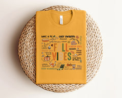 Fall Vibes T-Shirt - Pumpkin Season Tee - Autumn Shirt - Thanksgiving Shirt - Fall T-Shirts - Cozy Fall Tee - Fall Lover Shirt