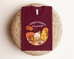 Humpty Dumpty Had A Great Fall T-Shirt - Autumn Shirt - Fall Tee - Funny Fall Shirt - Fall Vibes Shirt - Thanksgiving Fall Teacher Shirt