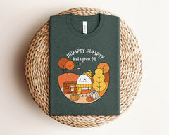 Humpty Dumpty Had A Great Fall T-Shirt - Autumn Shirt - Fall Tee - Funny Fall Shirt - Fall Vibes Shirt - Thanksgiving Fall Teacher Shirt