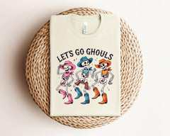 Let's Go Ghouls T-Shirt - Halloween Gift - Dancing Skeleton Tee - Country Skeleton Shirt - Spooky Season Tee - Dancing Halloween Tee