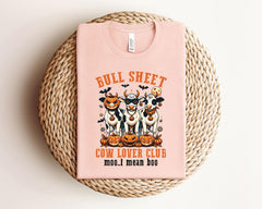 Bull Sheet Cow Club T-Shirt - Halloween Cow Tee - Spooky Cow - Funny Halloween Shirt - Witchy Cow Tee - Pumpkin Season Tee - Fall Cow Shirt