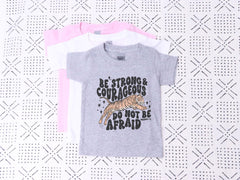 Be Strong and Courageous Toddler Shirt - Christian Kids Tee - Joshua 1:9 Kids Shirt - Tiger Shirt - Bible Verse Toddler Tee - Religious Gift