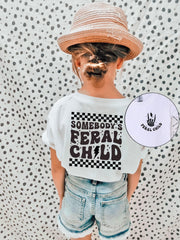 Somebody's Feral Child Shirt - Funny Toddler Kids Tee - Wild Child Shirt - Funny Kid Shirt - Feral Toddler Outfit - Kids Humor Shirt