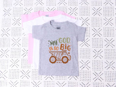 My God Is So Big Shirt - Kids Christian T-Shirts - Toddler God Shirts - Religious Kids Tees - Christian Kids Gifts - Bible Verse Shirt