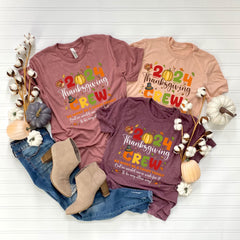 Thanksgiving Crew Shirts - 2024 Family Thanksgiving T-Shirts - Thanksgiving Crew Tees - Fall Family Shirts -  Thanksgiving Reunion T-Shirts