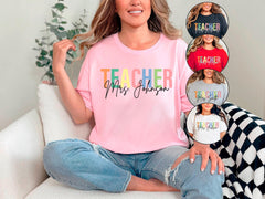 Custom Teacher T-Shirt - Personalized Teacher Mrs - Customized Name Tee - School Shirt - Teacher Appreciation Gift - Elementary Teacher Gift