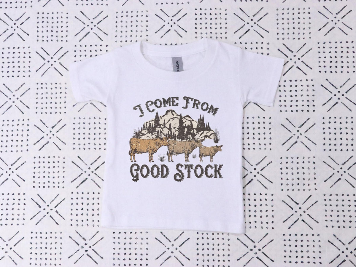 I Come from Good Stock - Cowboy Toddler T-Shirt - Farmer Cowgirl - Cow Youth Tee - Cute Country Kids Gift - Western Baby Bodysuit