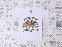 I Come from Good Stock - Cowboy Toddler T-Shirt - Farmer Cowgirl - Cow Youth Tee - Cute Country Kids Gift - Western Baby Bodysuit