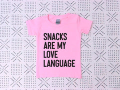 Snacks Are My Love Language Toddler Shirt - Funny Kid Valentines Day Tee