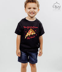You Got A Pizza My Heart - Valentines Day Kids Toddler Shirt - Pizza Lover Gift - Funny Pizza Kids Tee - Gift for Kids - Baby Valentine