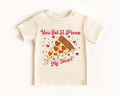 You Got A Pizza My Heart - Valentines Day Kids Toddler Shirt - Pizza Lover Gift - Funny Pizza Kids Tee - Gift for Kids - Baby Valentine