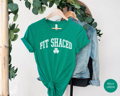 Fit Shaced Shirt - Drinking St. Patrick T-Shirt - Funny St. Patrick Tee - St. Patrick Day T-Shirt - Irish Tee - Irish Day Shirt - Lucky Tee