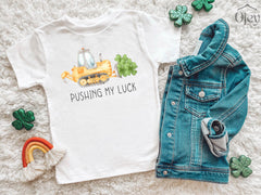 Pushing My Luck Toddler Shirt - Tractor St. Patrick Shirt - Irish Boy Bodysuit - Boy St. Patrick Outfit - Lucky Dude Shirt - St.Patrick Gift