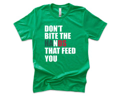 Don't Bite The Hands That Feed You Shirt - Anti Immigration T-Shirt - Protest Tee - Human Rights T-Shirt - Equality for All - Unidos Shirt